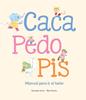 Caca, pedo, pis. Manual para ir al baño | 9788410074507 | Isern, Susanna | Llibreria Sendak