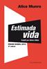 Estimada vida | 9788473291743 | Munro, Alice | Llibreria Sendak