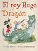 El rey Hugo y el dragón | 9788426138323 | Bentley - Oxenbury | Llibreria Sendak