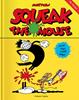 Squeak the Mouse | 9788417617318 | Mattioli, Massimo | Llibreria Sendak