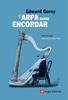L'arpa sense encordar | 9788496970809 | Gorey, Edward | Llibreria Sendak