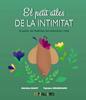 El petit atles de la intimitat: el penis, els testicles, les ereccions i més | 9788419893055 | Baudy, Mathilde/Dieumegard, Tiphaine | Llibreria Sendak