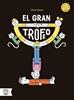 EL GRAN TROFEO | 9791387501167 | Comín, Marta | Llibreria Sendak