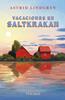 Vacaciones en Saltkrakan | 9791387686048 | Lindgren, Astrid | Librería Sendak