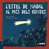 L'estel de Nadal al país dels contes | 9788447942664 | Vivim del Cuentu | Llibreria Sendak