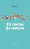 Els contes de sempre | 9788490572566 | Bayés, Pilarín | Llibreria Sendak