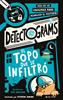 Detectograms: El topo que se infiltró | 9788408325024 | Collins, Tim | Librería Sendak