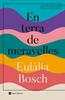 En terra de meravelles | 9788410112667 | Bosch, Eulàlia | Llibreria Sendak