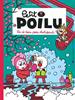 Petit Poilu 25 - Pas de bain pour Antidouche! | 9791034754403 | Bailly, Pierre / Fraipont, Céline | Llibreria Sendak