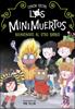 Los Minimuertos 1. Bienvenidos al Otro Barrio | 9788420453255 | Costas, Ledicia | Librería Sendak