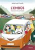 L'embús | 9788424668211 | Pujol Cruells, Adrià | Llibreria Sendak