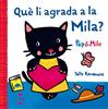Pep & Mila. Què li agrada a la Mila? | 9788466141956 | Kawamura, Yayo | Librería Sendak