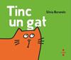 Tinc un gat | 9788466160148 | Borando, Silvia | Llibreria Sendak