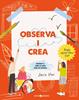 Observa i crea | 9788412723687 | Vinti, Lucia | Librería Sendak