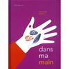 Dans ma main | 9782330138196 | Llibreria Sendak