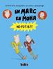 En Marc i en Moha. No fotis!!! | 9791387718176 | Fupz Aakeson, Kim | Llibreria Sendak