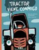 TRACTOR VIENE CONMIGO | 9788417383510 | Heinrich, Finn-Ole/Zipfel, Dita | Librería Sendak