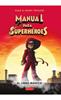 Manual para superhéroes. El libro mágico | 9788417222475 | Våhlund, Elias | Llibreria Sendak