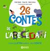 26 contes de l'abecedari | 9788448963576 | Baldó, Estel/Gil, Rosa/Soliva, Maria | Librería Sendak