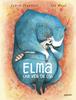 Elma, una vida de osa | 9788410332324 | Mazé, Léa/Chabbert, Ingrid | Llibreria Sendak