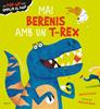 Mai berenis amb un T-Rex | 9788447950683 | Evans, Harriet | Llibreria Sendak