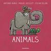 Animals | 9788416804757 | Rubio, Antonio/Desclot, Miquel | Librería Sendak