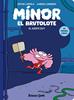 Mínor el Brutolote 2. El azote Zut | 9788411409742 | Laperla, Artur/Corbera, Gabriel | Librería Sendak