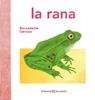 La rana | 9788426144584 | Gervais, Bernadette | Librería Sendak