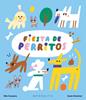 Fiesta de perritos | 9788419095961 | Cassany, Mia | Librería Sendak
