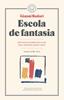 Escola de fantasia | 9788417059101 | Rodari, Gianni | Llibreria Sendak
