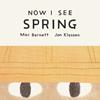 Now I See Spring | 9781774886731 | Barnett, Mac | Llibreria Sendak