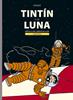 Las aventuras de Tintín. Tintín y la Luna | 9788426145970 | Hergé, Hergé | Librería Sendak
