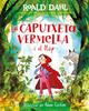 La caputxeta vermella i el llop | 9788420487595 | Dahl, Roald | Librería Sendak