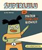 Los supertrastos: Superlulu | 9788419518361 | Gravel, Elise | Librería Sendak