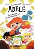 La terrible Adèle novela 2. Ara comencen les entremaliadures! | 9791387744328 | Mr Tan | Librería Sendak
