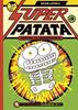 Superpatata contra las nanomalicias: episodio 2 | 9788413715483 | Laperla, Artur | Librería Sendak