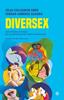 Diversex | 9788418684869 | JULIA COLLIGNON SIMÓ/FERRAN GIMENEZ AZAGRA/NÚRIA FRAGO CAÑELLAS/IL) SR PLASTIKO (RICARDO HERMIDA G | Llibreria Sendak