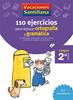 VACACIONES SANTILLANA 2 PRIMARIA 110 EJERCICIOS PARA REPASAR ORTOGRAFIA Y GRAMAT | 9788429407570 | Varios autores | Llibreria Sendak