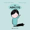 Un monstre | 9788417333614 | Lyona | Llibreria Sendak