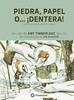 Piedra, papel, o… ¡Dentera! | 9791387614348 | Timberlake, Amy | Llibreria Sendak
