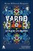 Vardo. La isla de las mujeres | 9788417743611 | Millwood Hargrave, Kiran | Llibreria Sendak