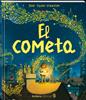 El cometa | 9788418762406 | Todd-Stanton, Joe | Llibreria Sendak