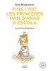 Fins i tot les princeses han d'anar a escola | 9791388154416 | Morgenstern, Susie | Llibreria Sendak