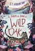 El secreto del bosque de Wildoak | 9791387597481 | Harrington, C. C. | Llibreria Sendak