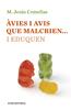 Àvies i avis que malcrien... i eduquen | 9788497665490 | Comellas Carbó, Maria Jesús | Llibreria Sendak