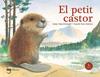 El petit castor | 9791399149302 | Macdonald, Amy / , FOX SARAH | Llibreria Sendak