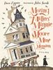 Moving the Millers' Minnie Moore Mine Mansion: A True Story | 9781529516302 | Sardà, Júlia | Llibreria Sendak