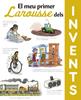 El meu primer Larousse dels Invents | 9788417720629 | Larousse Editorial | Llibreria Sendak