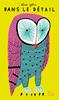 Dans le détail | 9782369020790 | Géhin, Élisa | Llibreria Sendak