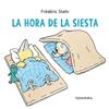 La hora de la siesta | 9788413432700 | Stehr, Frédéric | Llibreria Sendak